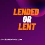 lended or lent