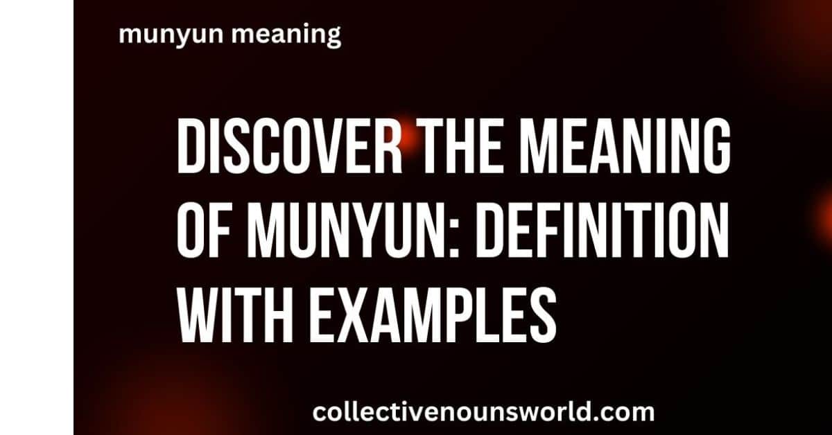 munyun meaning